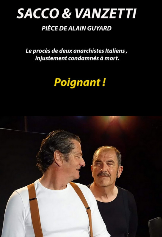 Théâtre: Sacco et Vanzetti pornic