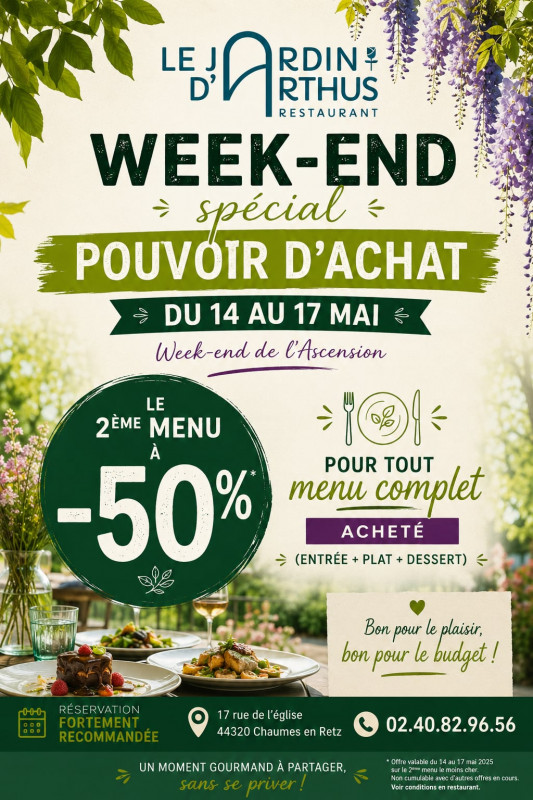 Week-end spécial pouvoir d'achat au restaurant Le Jardin d'Arthus
